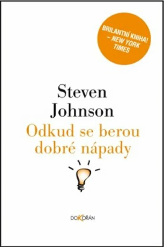 Nízká Cena Odkud se berou dobré nápady