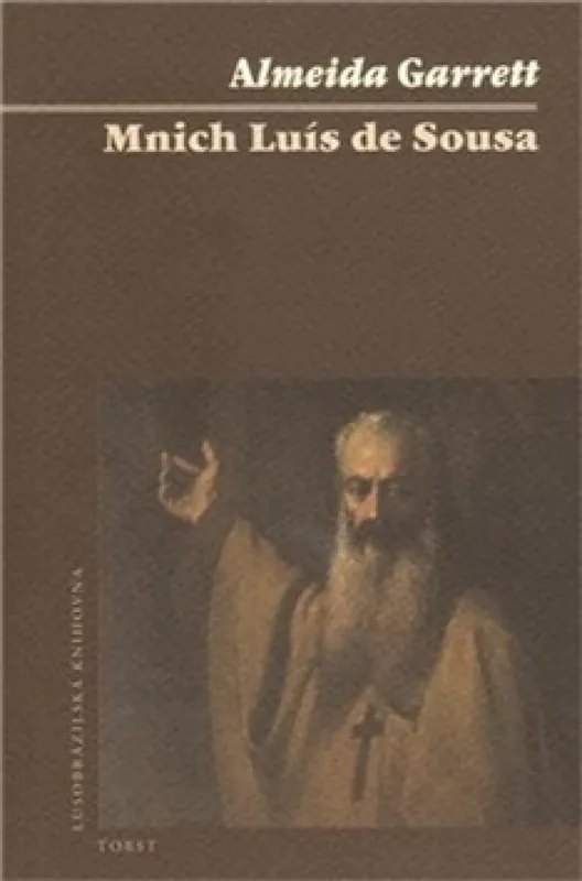 Ověřený Mnich Luís de Sousa