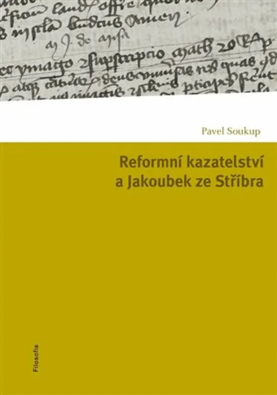 Top Prodej Reformní kazatelství a Jakoubek ze Stříbra