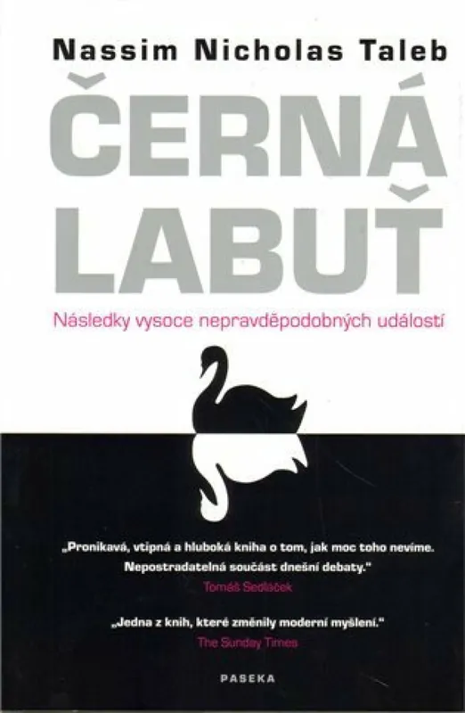 Černá labuť Jen Po Omezenou Doba