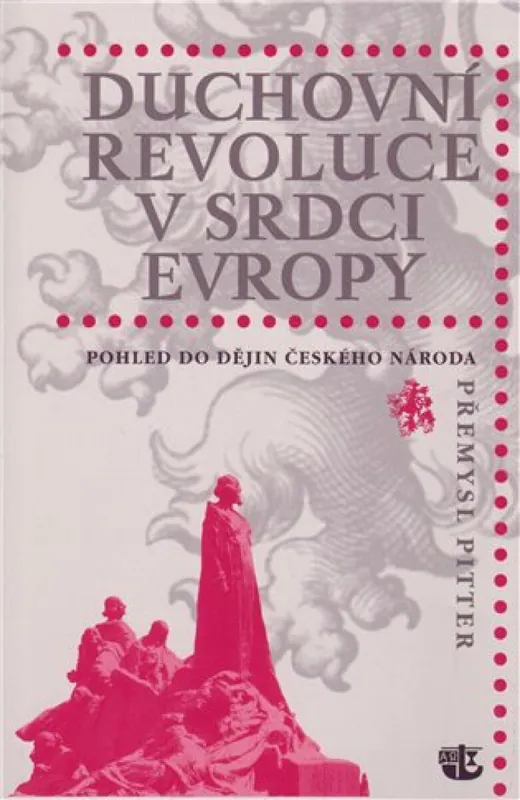 Top Prodej Duchovní revoluce v srdci Evropy