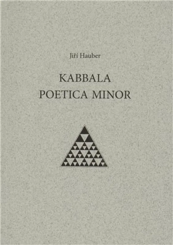 Dokud Zásoby Vydrží Kabbala poetica minor