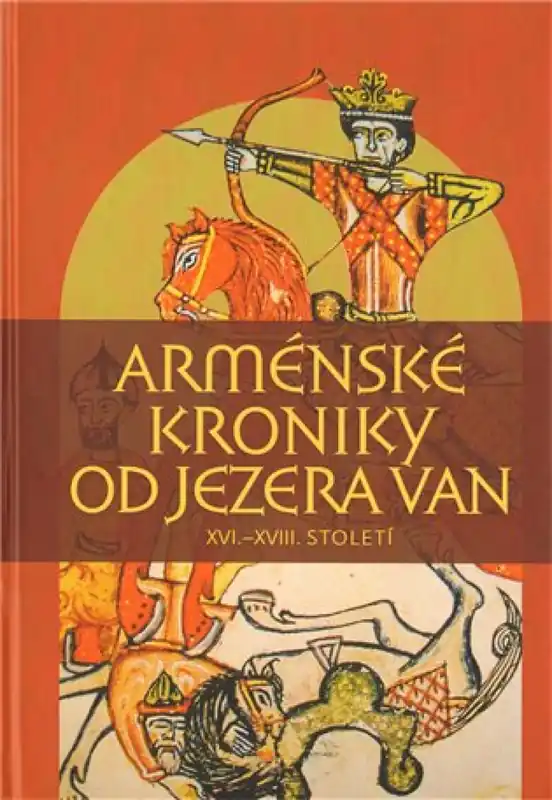 Nejlepší Cena Arménské kroniky od jezera Van