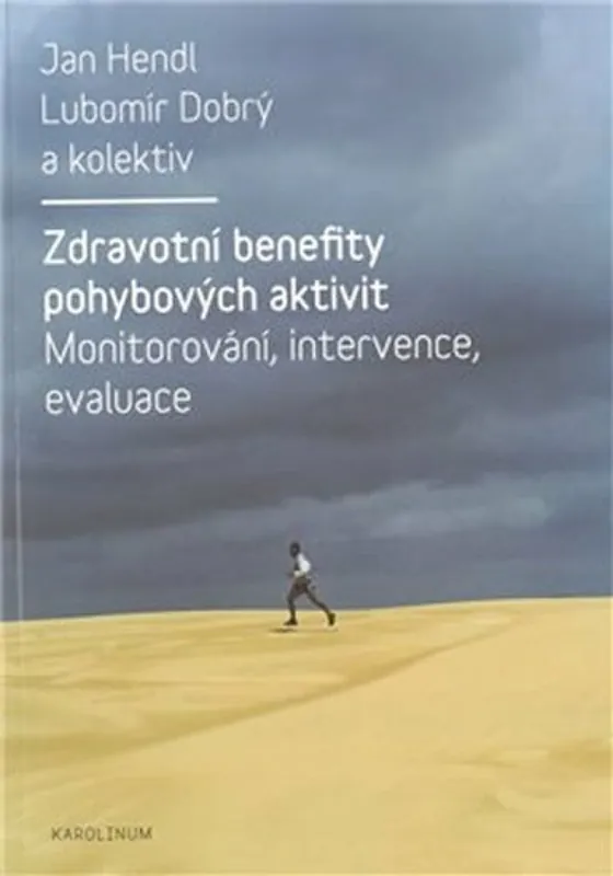 Zdravotní benefity pohybových aktivit Akční Nabídka
