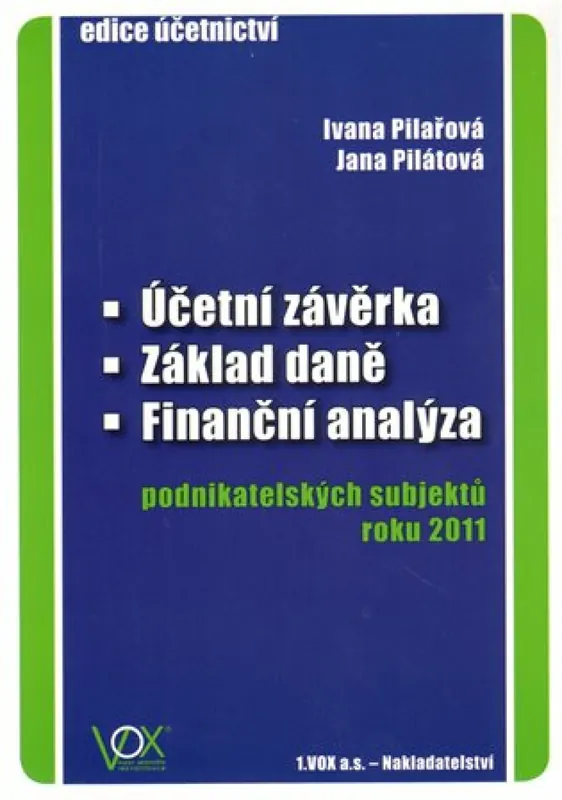 Účetní závěrka - Základ daně - Finanční analýza Přímo Od Výrobce