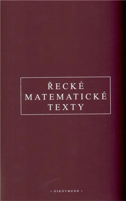 Odeslání Ihned Řecké matematické texty