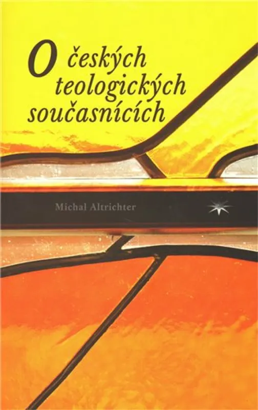 O českých teologických současnících Vysoce Kvalitní