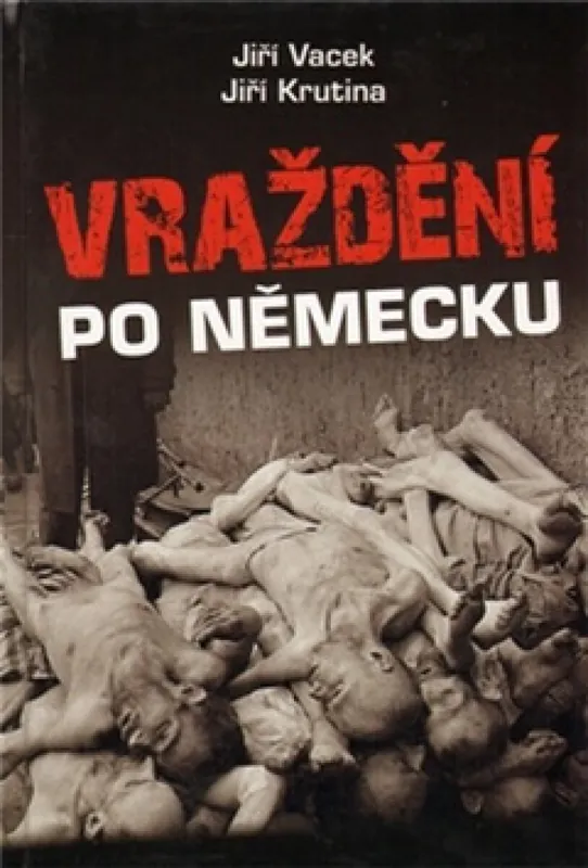 Vraždění po německu Cenově Výhodný