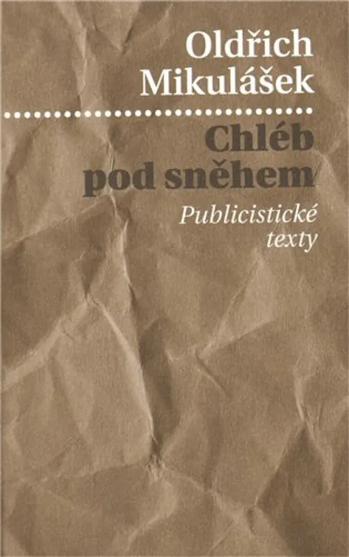 Výhodná Nabídka Chléb pod sněhem