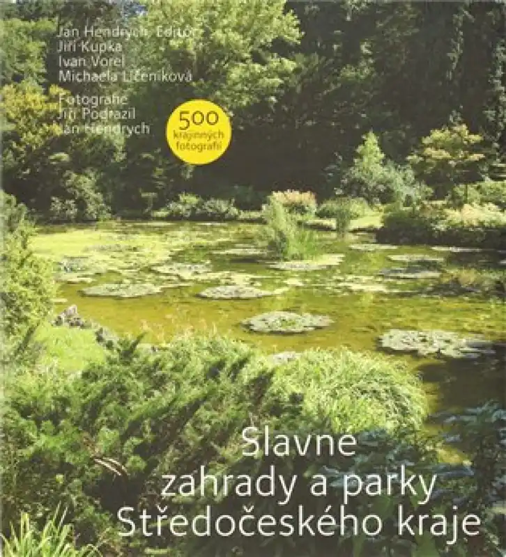 Must-Have Slavné zahrady a parky Středočeského kraje