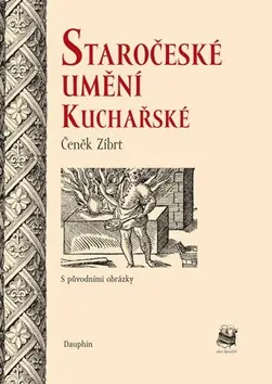 Staročeské umění kuchařské Rychlé Dodání