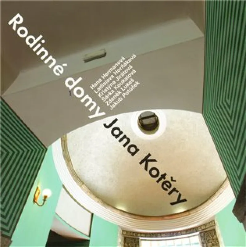 Rodinné domy Jana Kotěry Oblíbený
