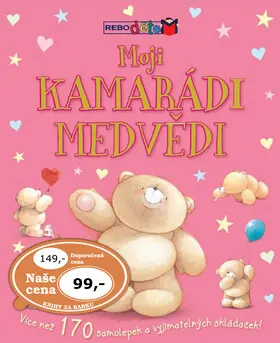 Oblíbený Moji kamarádi medvědi