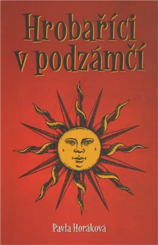 Tovární Cena Hrobaříci v podzámčí