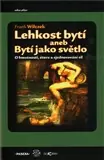 Lehkost bytí Vysoce Kvalitní