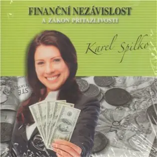 Sezónní Sleva Finanční nezávislost a zákon přitažlivosti