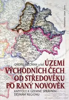 Území východních Čech od středověku po raný novověk Zlevněný