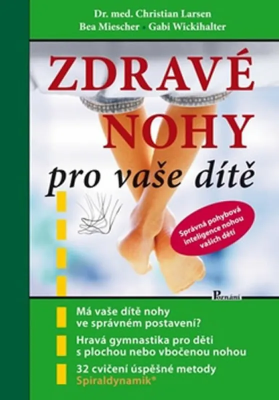 Zdravé nohy pro vaše dítě Zlevněný