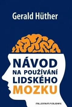 Návod na používání lidského mozku Nová Kolekce