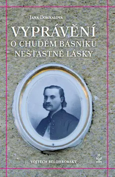 Vyprávění o chudém básníku nešťastné lásky Jen Po Omezenou Doba