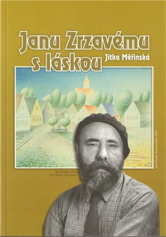 Janu Zrzavému s láskou Cenově Výhodný