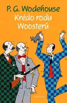 Super Cena Krédo rodu Woosterů