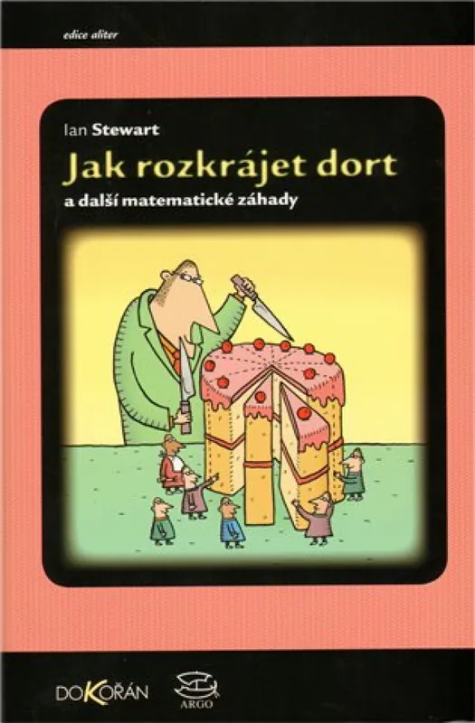 Jak rozkrájet dort a další matematické záhady Výhodná Nabídka