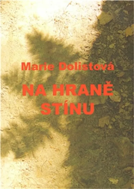 Na hraně stínu Cenově Výhodný