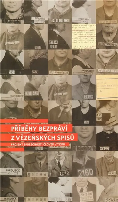 Příběhy bezpráví - z vězeňských spisů Hit Sezóny