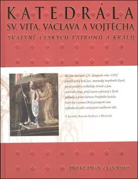 Aktuální Katedrála sv. Víta, Václava a Vojtěcha