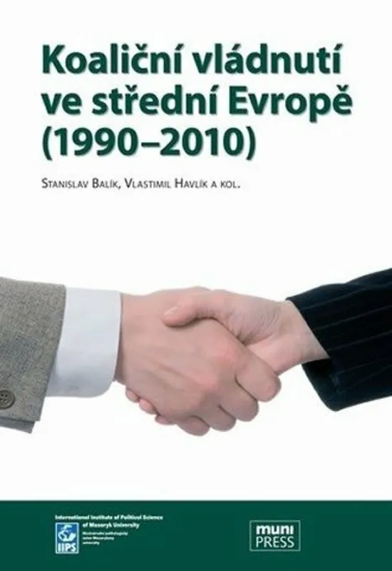 Koaliční vládnutí ve střední Evropě (1990-2010) Bezpečná Platba