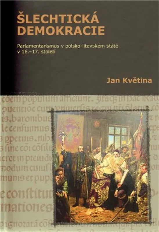 Nová Kolekce Šlechtická demokracie