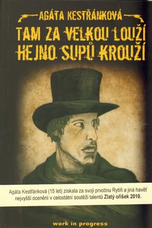 Koupit Online Tam za velkou louží hejno supů krouží