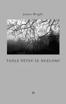 Autentický Tahle větev se nezlomí