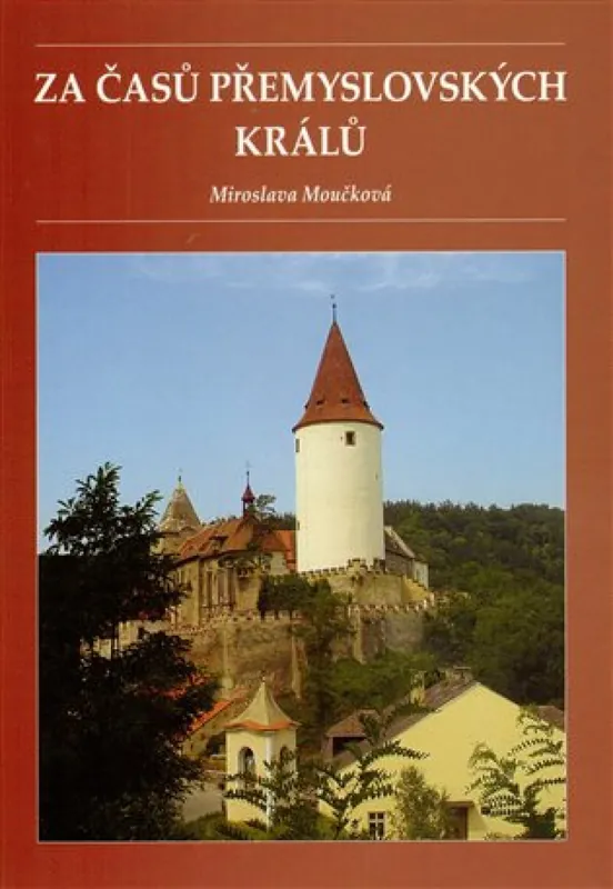 Za časů přemyslovských králů Akční Nabídka