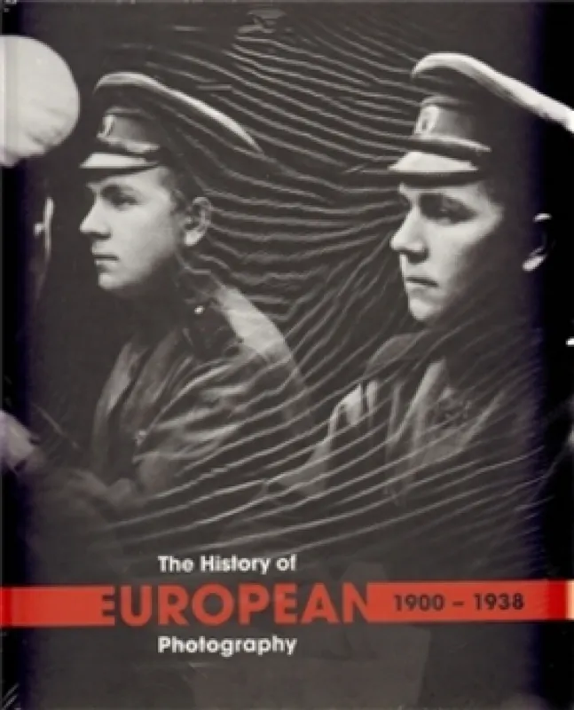 Nejlepší Volba The History of European Photography 1900-1938 (A-I, I-U)