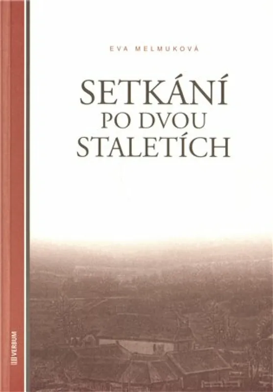 Ihned K Objednání Setkání po dvou staletích