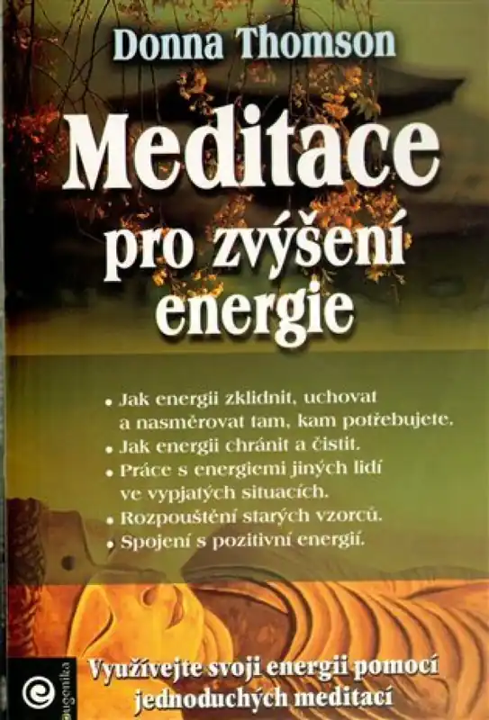 Meditace pro zvýšení energie Vysoce Kvalitní