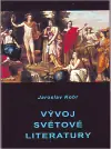 Vývoj světové literatury Objednat Nyní