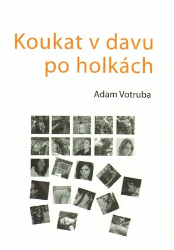 Koukat v davu po holkách Sleva