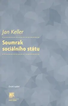 Jen Po Omezenou Doba Soumrak sociálního státu