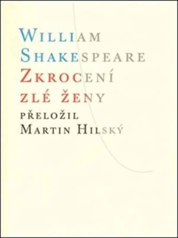 Zkrocení zlé ženy Ověřený