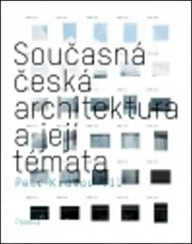 Novinka Současná česká architektura a její témata