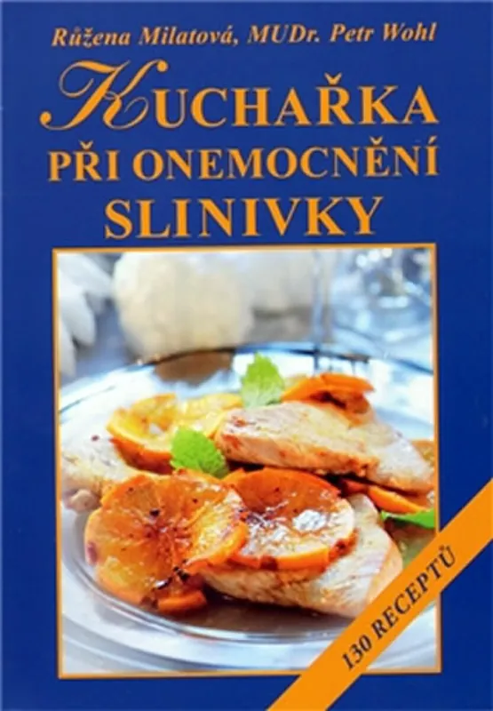 Aktuální Kuchařka při onemocnění slinivky