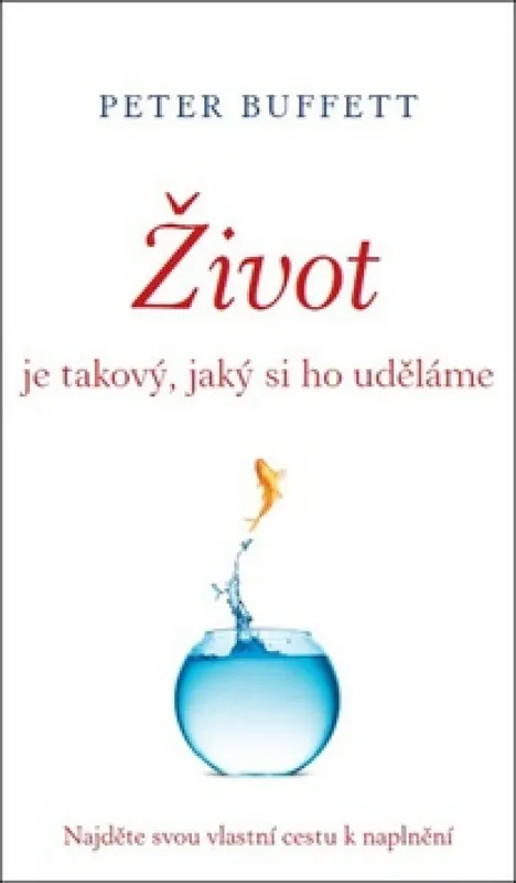 Vysoce Kvalitní Život je takový, jaký si ho uděláme