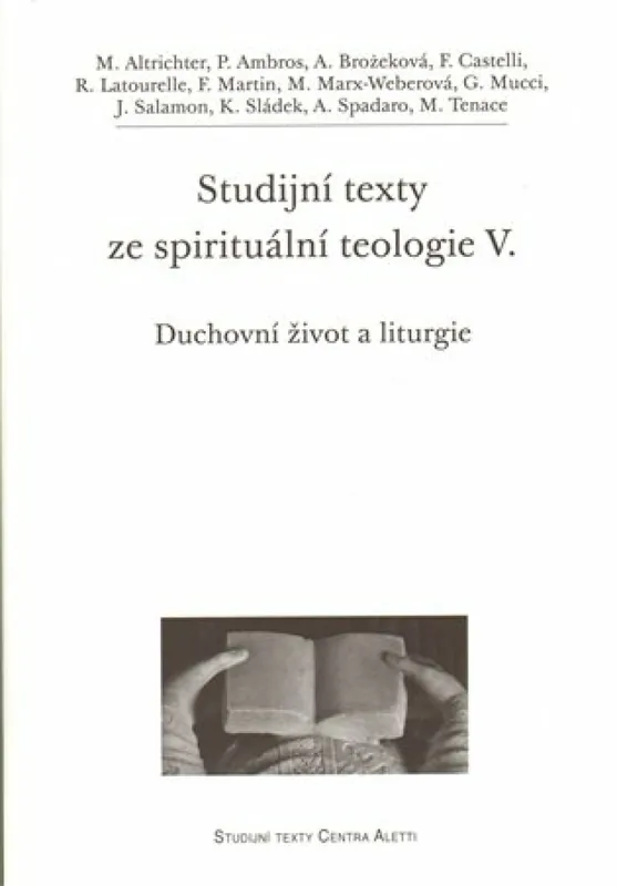 Studijní texty ze spirituální teologie V. Značkový