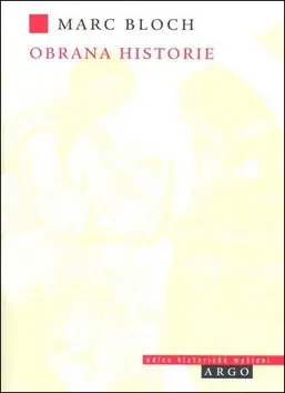 Obrana historie aneb historik a jeho řemeslo Akční Cena