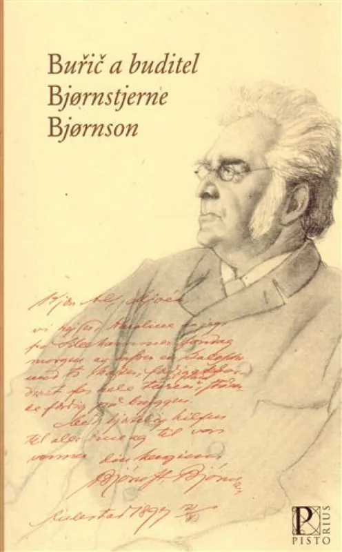 Aktuální Buřič a buditel Bjornsterne Bjornson