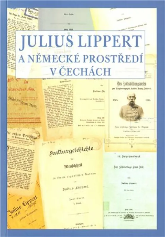 Omezená Nabídka Julius Lippert a německé prostředí v Čechách