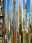 Česká architektura 2009-2010 Víkendová Akce
